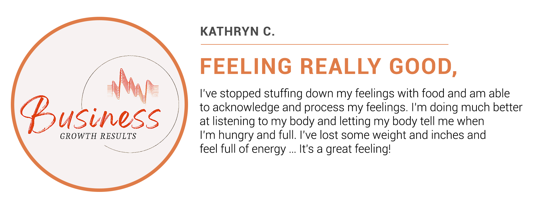 Testimonial - Kathryn C.